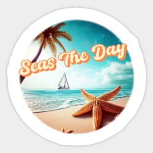 Seas the Day Sticker